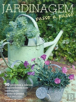Bertrand.pt - Jardinagem Passo-a-Passo