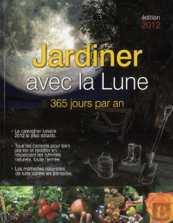 Bertrand.pt - Jardiner Avec La Lune 2012