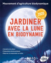 Jardiner Avec La Lune En Biodynamie 2020