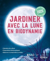 Jardiner Avec La Lune En Biodynamie 2025