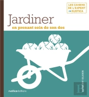 Jardiner En Prenant Soin De Son Dos
