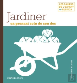 Bertrand.pt - Jardiner En Prenant Soin De Son Dos