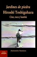 Jardines De Piedra Hiroshi Teshigahara