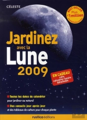 Jardinez Avec La Lune (Édition 2009)