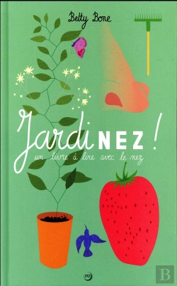 Bertrand.pt - Jardinez, Un Livre À Lire Avec Le Nez