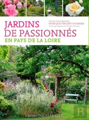 Jardins De Passionnés En Pays De La Loire