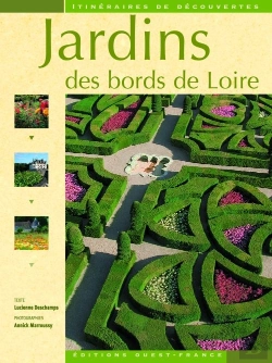 Bertrand.pt - Jardins Des Bords De Loire