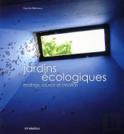Jardins Écologiques ; Ecology, Source Of Creation