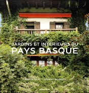 Jardins Et Intérieurs Du Pays Basque