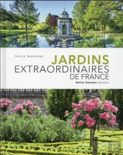Bertrand.pt - Jardins Extraordinaires De France