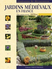 Jardins Médiévaux En France