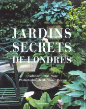Jardins Secrets De Londres