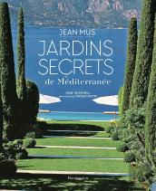 Jardins Secrets De Méditerranée