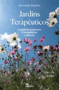 Jardins Terapêuticos - Agenda 2026