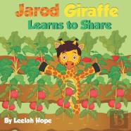 Jarod Giraffe Learns To Share