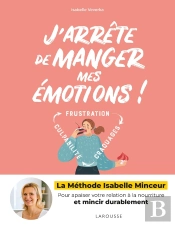 J'Arrête De Manger Mes Émotions !