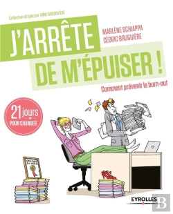 Bertrand.pt - J'Arrête De M'Épuiser ! Comment Prévenir Le Burn-Out