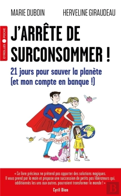 Bertrand.pt - J'Arrete De Surconsommer ! - 21 Jours Pour Sauver La Planete (Et Mon Compte En Banque !)