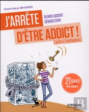 J'Arrete D'Etre Addict Grace A L'Auto-Hypnose !