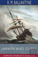 Jarwin And Cuffy (Esprios Classics)