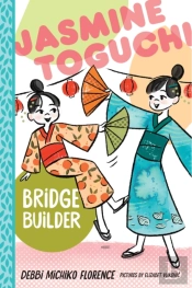 Jasmine Toguchi, Bridge Builder