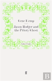 Jason Bodger And The Priory Ghost