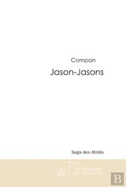 Bertrand.pt - Jason-Jasons ; La Saga Des Atridis