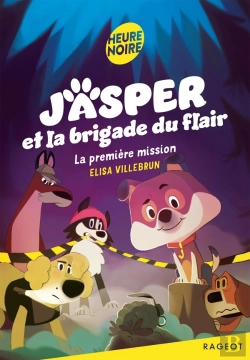 Bertrand.pt - Jasper Et La Brigade Du Flair Tome 1 : La Première Mission