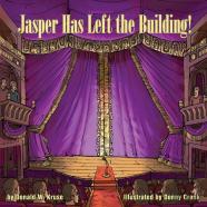Jasper Has Left The Building!