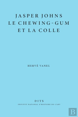 Bertrand.pt - Jasper Johns, Le Chewing-Gum Et La Colle
