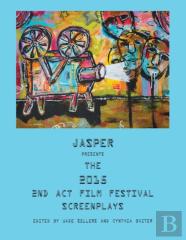 Jasper Presents The 2015 2nd Act Film Festival Screenplays