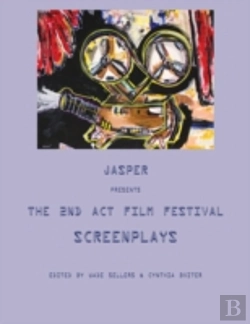 Bertrand.pt - Jasper Presents The 2nd Act Film Festival Screenplays