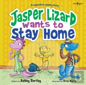 Jasper The Lizard Wants To Stay Home