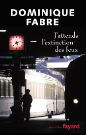 J'Attends L'Extinction Des Feux