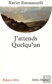 J'Attends Quelqu'Un