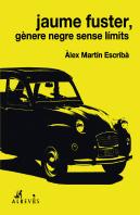 Jaume Fuster, Gènere Negre Sense Límits