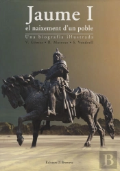 Jaume I, El Naixement D'Un Poble