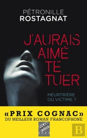 J'Aurais Aimé Te Tuer