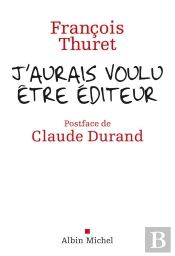 J'Aurais Voulu Être Édteur