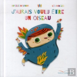 Bertrand.pt - J'Aurais Voulu Etre Un Oiseau