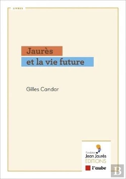 Bertrand.pt - Jaures Et La Vie Future