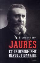 Jaurès Et Le Réformisme Révolutionnaire