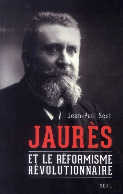 Bertrand.pt - Jaurès Et Le Réformisme Révolutionnaire