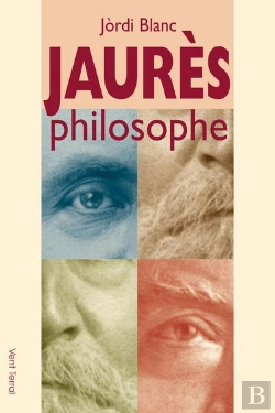 Bertrand.pt - Jaurès ; Philosophe