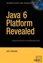 Java 6 Platform Revealed