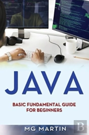 Java: Basic Fundamental Guide For Beginn
