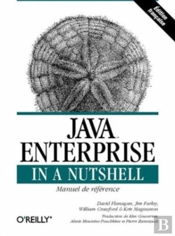 Bertrand.pt - Java Enterprise In A Nutshell : Manuel De Référence Pour Java 2