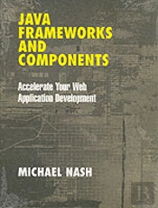 Java Frameworks And Components