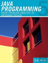 Java' Programming : From Problem Analysis To Program Design