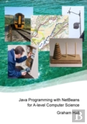 Java Programming With Netbeans For A-Level Computer Science